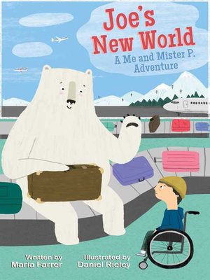 cover image of Joe's New World: a Me and Mr. P Adventure